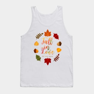 Fall In Love All Over Again Hand Lettering Autumn Leaves and Acorns Watercolor Tank Top